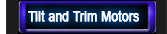 TILT AND TRIM